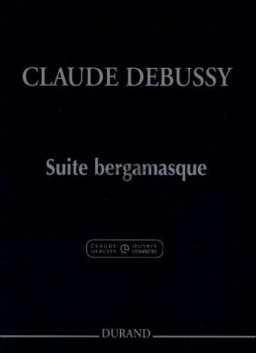 Claude Debussy: Suite Bergamasque