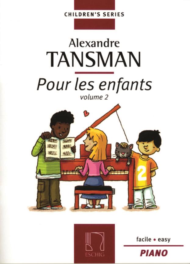 Alexandere Tansman: Pour Les Enfants Vol.2