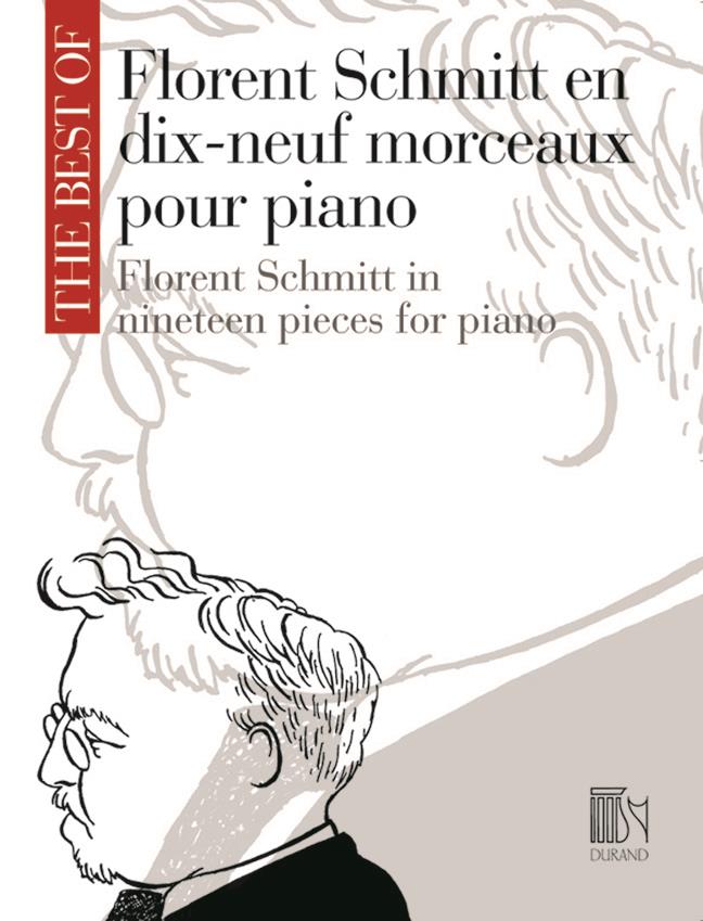 The Best Of: Florent Schmitt En Dix-Neuf Morceaux