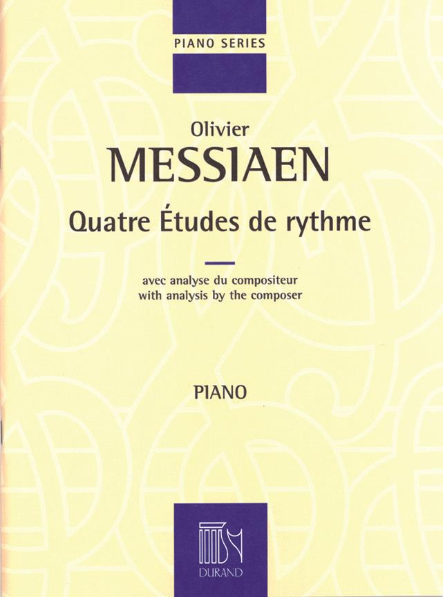 Olivier Messiaen: Quatre études de rythme