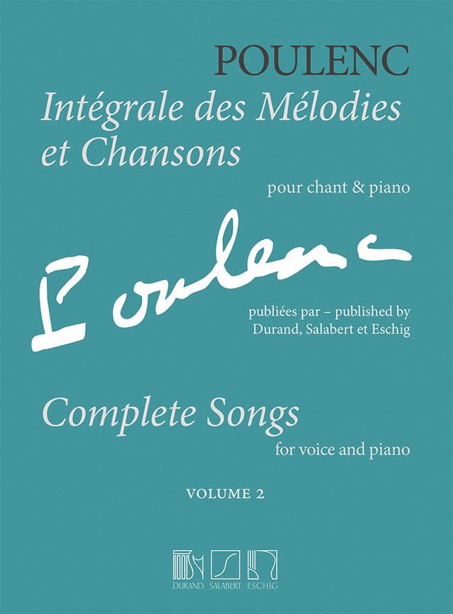 Poulenc: Complete Songs 2