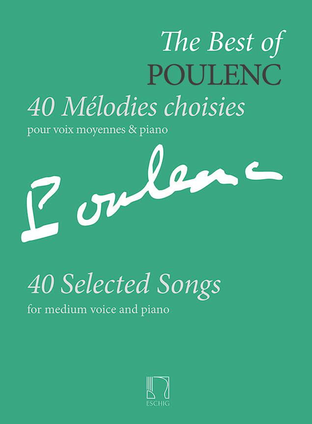 The Best of Poulenc- 40 Mélodies choisies