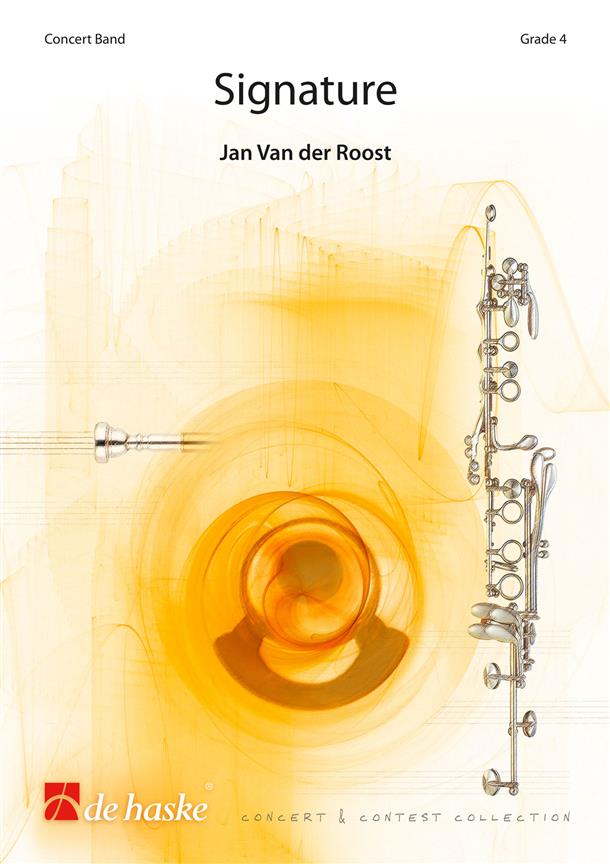 Jan van der Roost: Signature (Partituur Harmonie)