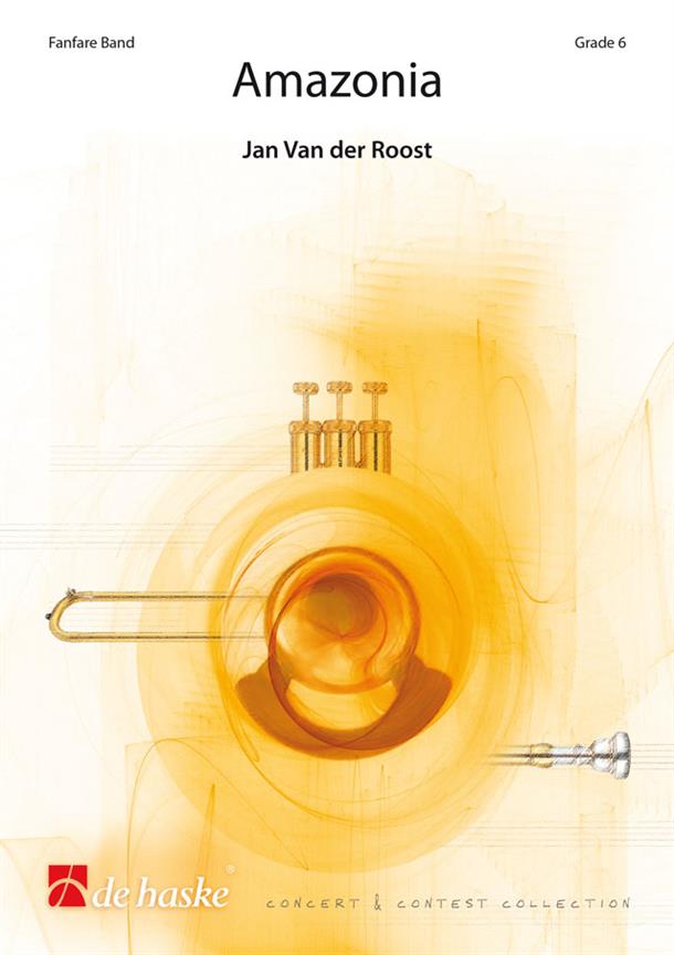 Jan van der Roost: Amazonia (Fanfare)