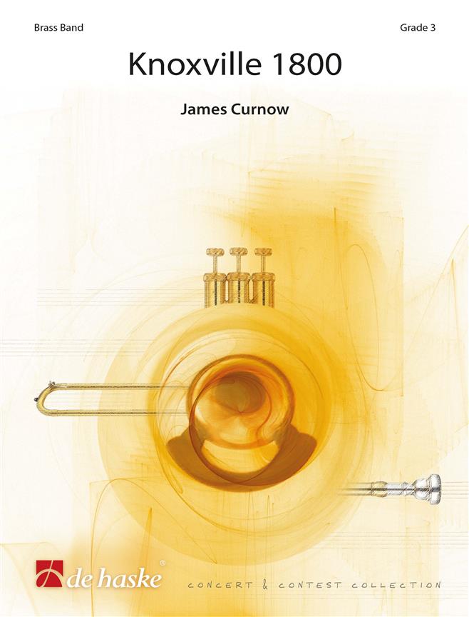 James Curnow: Knoxville 1800 (Partituur Brassband)