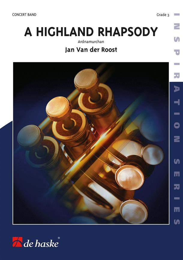 Jan Van der Roost: A Highland Rhapsody (Partituur Harmonie)