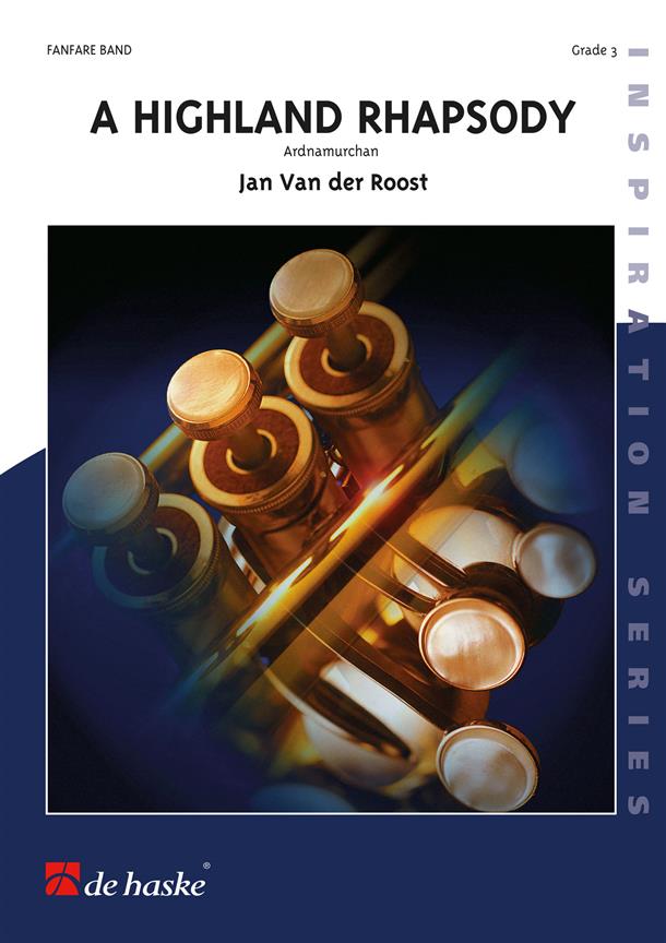 Jan Van der Roost: A Highland Rhapsody (Partituur Fanfare)