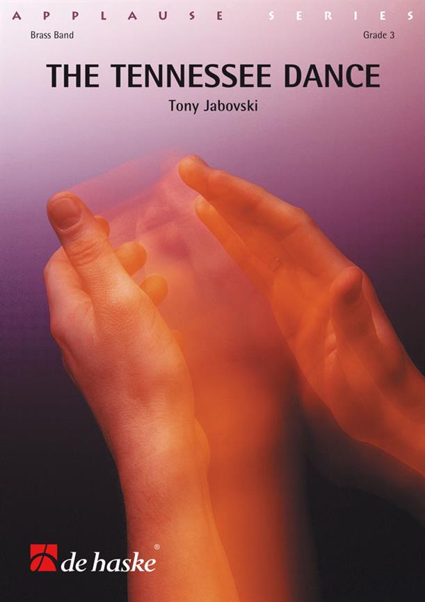 Tony Jabovski: The Tennessee Dance (Partituur Brassband)