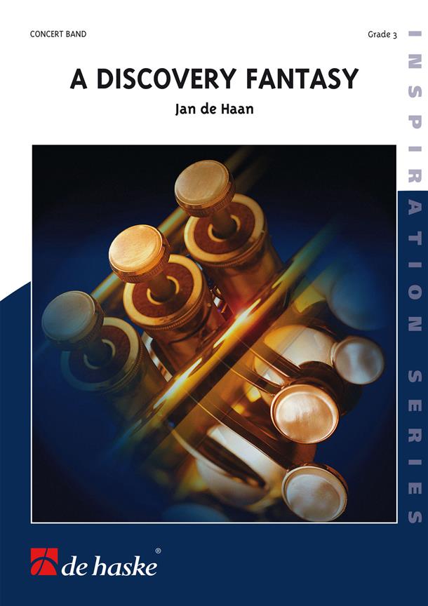 Jan de Haan: A Discovery Fantasy (Partituur Harmonie)