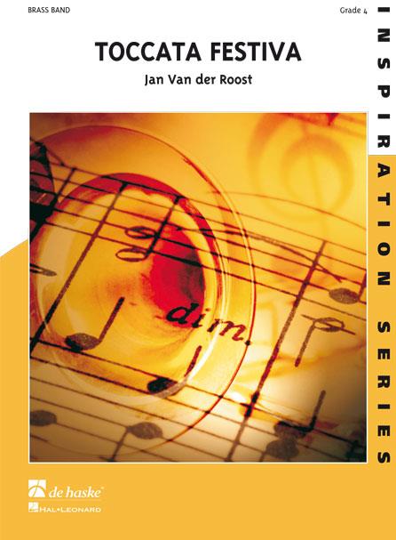 Jan Van der Roost: Toccata Festiva (Partituur Brassband)