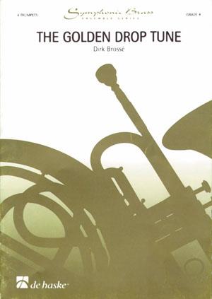 Dirk Brossé: The Golden Drop Tune (Trompet Kwartet)