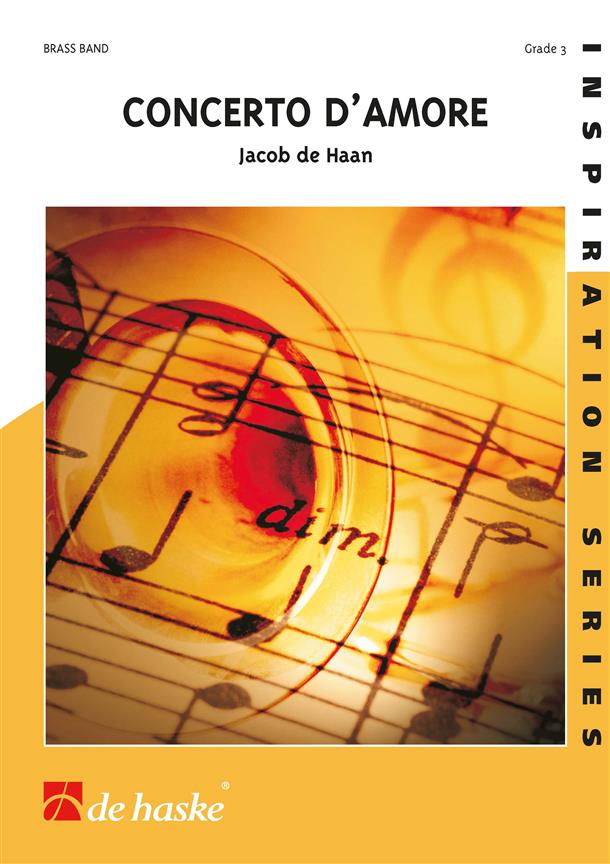 Jacob de Haan: Concerto d’Amore (Partituur Brassband)
