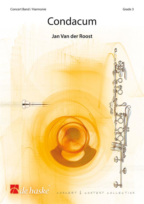 Jan van der Roost: Condacum (Harmonie)