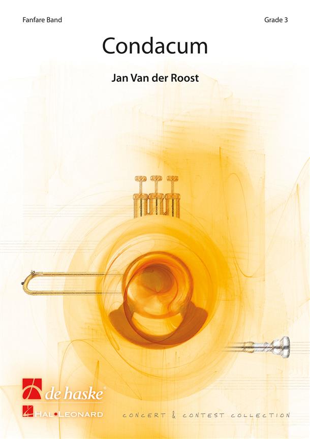 Jan van der Roost: Condacum (Partituur Fanfare)