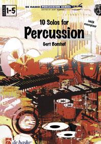 Gert Bomhof: 10 Solos fuer Percussion