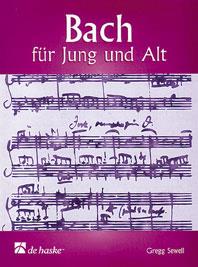 Bach fuer Jung und Alt (Sewell)