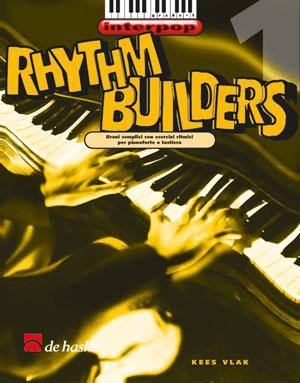 Rhythm Builders 1(Brani semplici con esercize ritmici per Pianoforte)