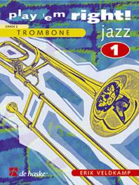 Erik Veldkamp: Play ‘em Right Jazz 1 Trombone