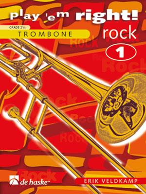 Erik Veldkamp: Play ’em Right! – Rock 1 – Trombone (BC)
