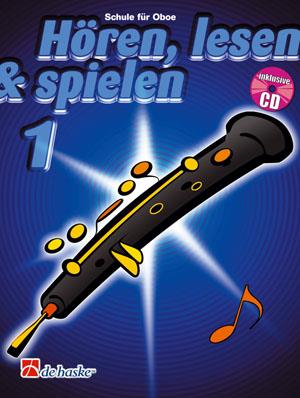 Hören, Lesen & Spielen 1 Oboe