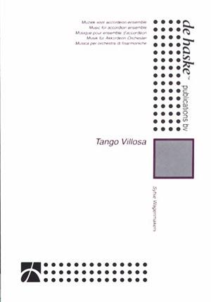 Wagenmakers: Tango Villosa (Akkordeonensemble)