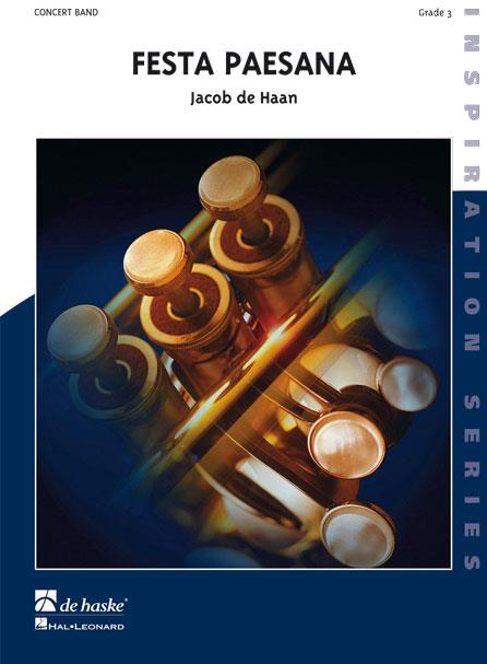 Jacob de Haan: Festa Paesana (Partituur Harmonie)