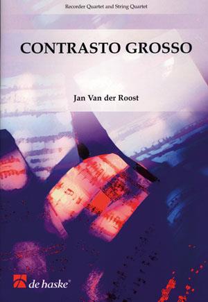 Contrasto Grosso(For Recorder Quartet and String Quartet)