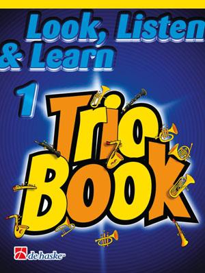 Look Listen & Learn 1 - Trio Book - Clarinet