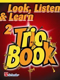 Look Listen & Learn 2 - Trio Book - Alto/Baritone Saxophone