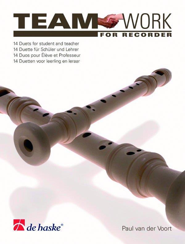 Teamwork for Recorder(14 Duets fuer student and teacher)