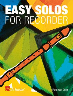 Fons van Gorp: Easy Solos for Recorder