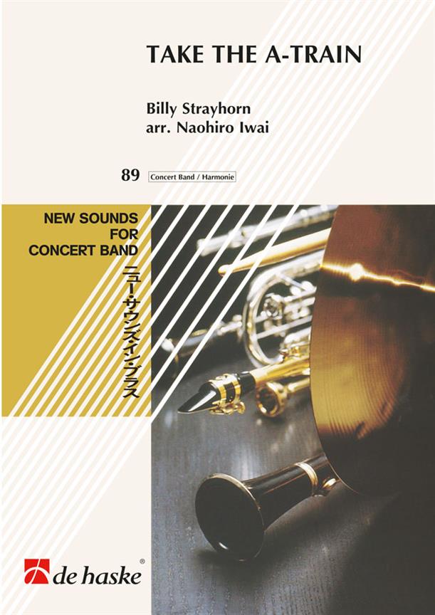 Billy Strayhorn: Take the A-Train (Partituur Harmonie)