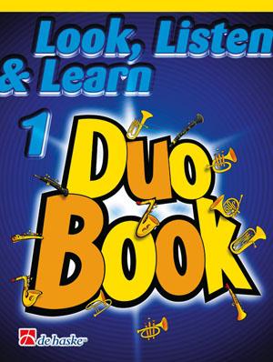 Look Listen & Learn 1 - Duo Book - Soprano/Tenor Saxophone