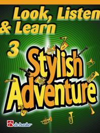 Look Listen & Learn 3 – Stylish Adventure – Alto/Tenor Saxophone