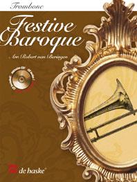 Robert van Beringen: Festive Baroque – Trombone (BC/TC)