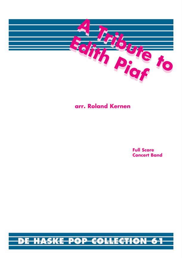 Roland Kernen: A Tribute to Edith Piaf (Partituur Harmonie)