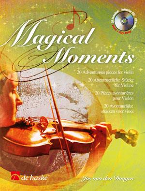 Jos van der Dungen: Magical Moments (Viool)