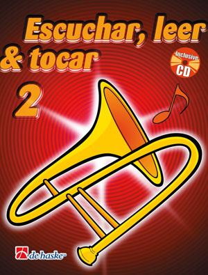 Escuchar, Leer & Tocar 2 trombón(Método de trombón)