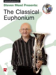 Steven Mead: The Classical Euphonium