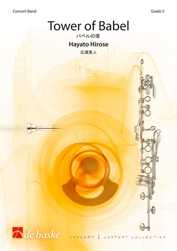 Hayato Hirose: Tower of Babel (Harmonie)