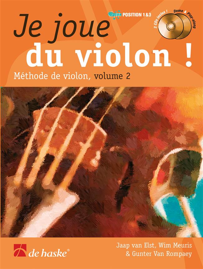 Je joue du violon ! Vol. 2(Méthode de violon)