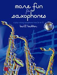 More Fun For Saxophones(6 play-along saxophone trios (A-A-T))