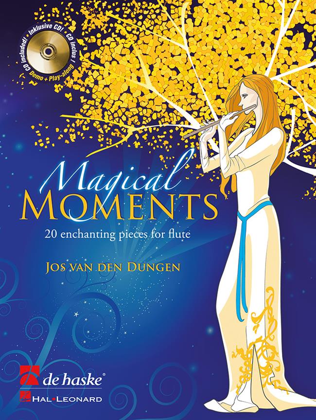 Jos van der Dungen: Magical Moments (Fluit)