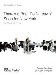 Gershwin: There's a Boat Dat's Leavin' Soon fuer New York (for Clarinet Choir)