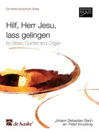 Johann Sebastian Bach: Hilf Herr Jesu Lass Gelingen (Brassquintet)