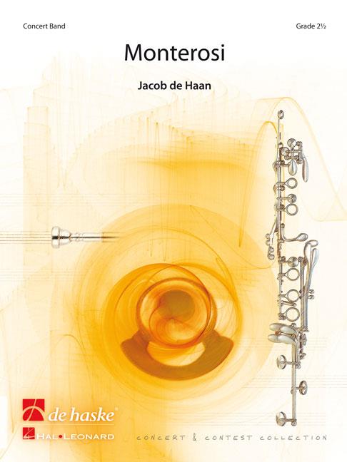Jacob de Haan: Monterosi (Partituur Harmonie)