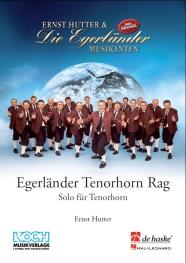 Egerländer Tenorhorn Rag(Solo fuer Tenorhorn)