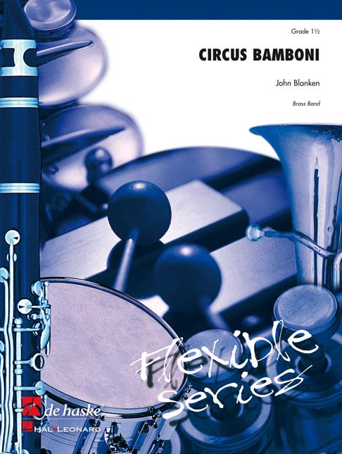 John Blanken: Circus Bamboni (Brassband)