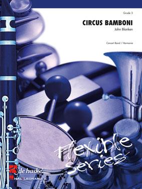 John Blanken: Circus Bamboni (Partituur Harmonie Fanfare Brassband)