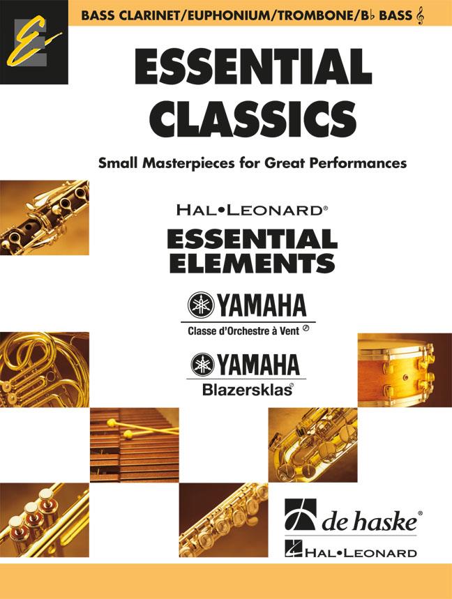 Essential Elements Classics: Small MasterPieces for Great Performancees